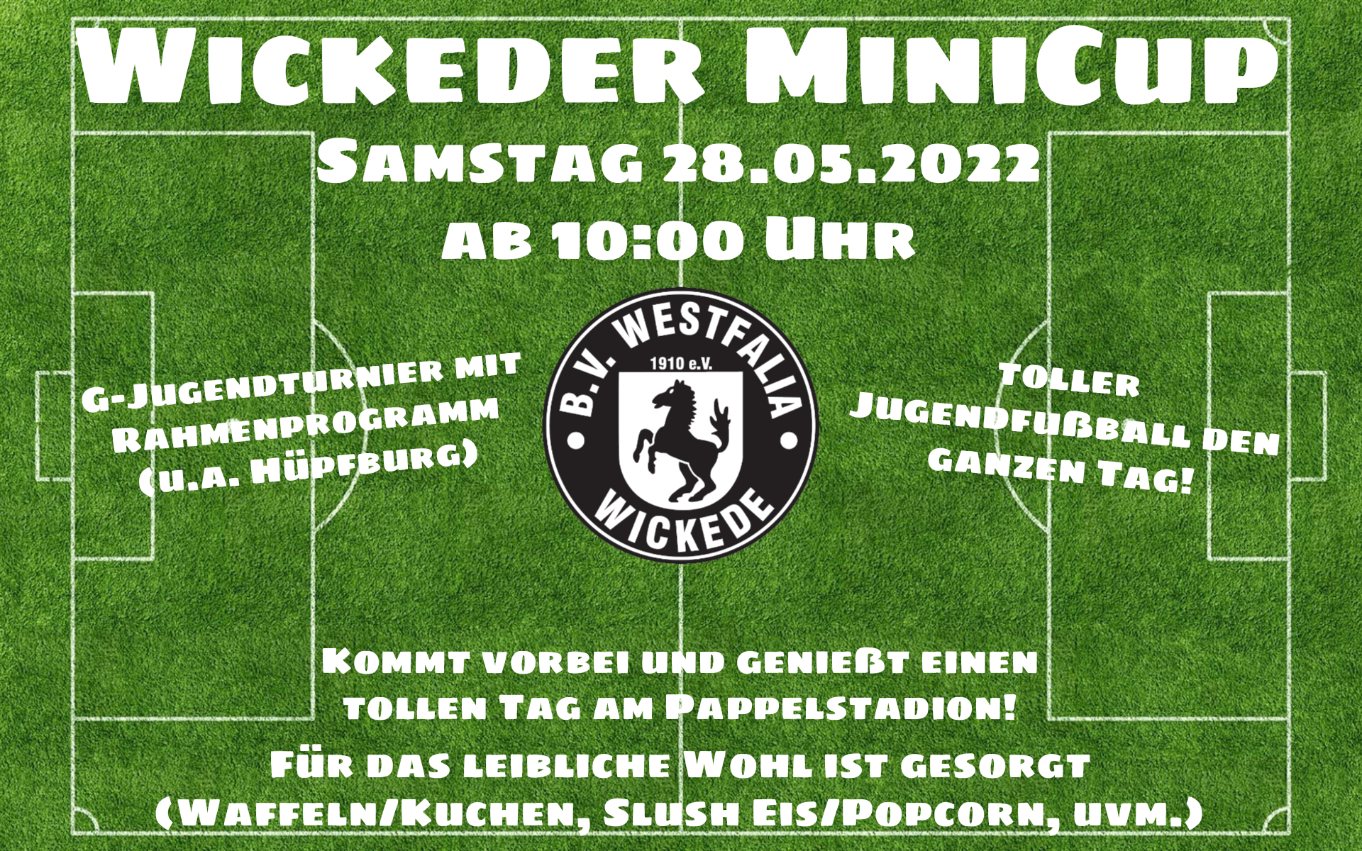 Am 28.05.2022 findet der „Wickeder-Mincup“ statt